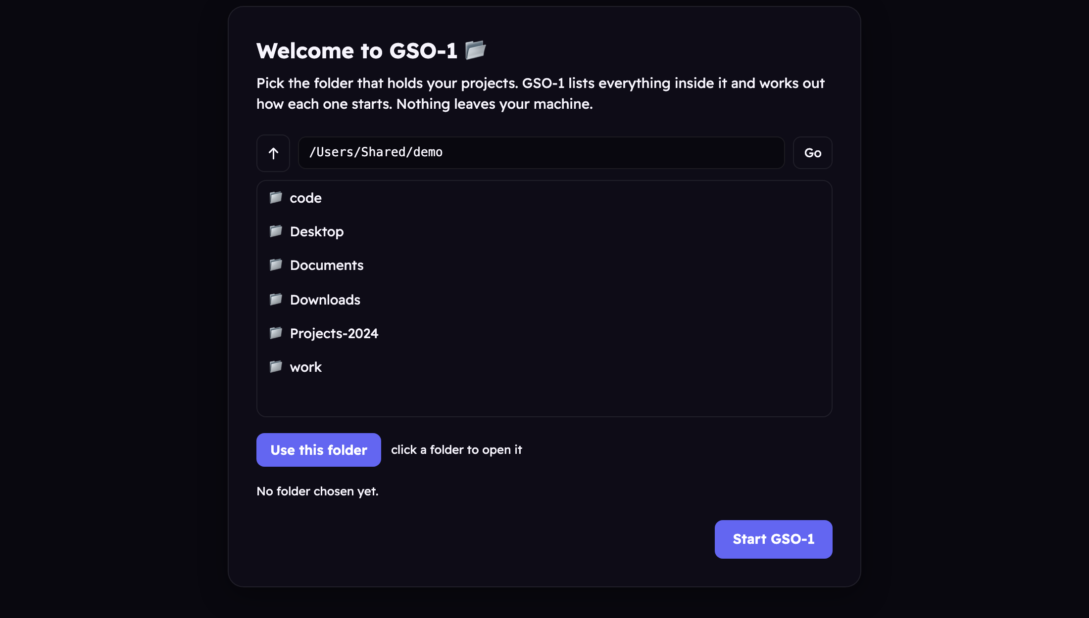 The GSO-1 first-run screen asking which folder holds your projects